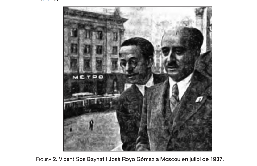 Baynat y José Royo Gómez en Moscú en julio de 1937.